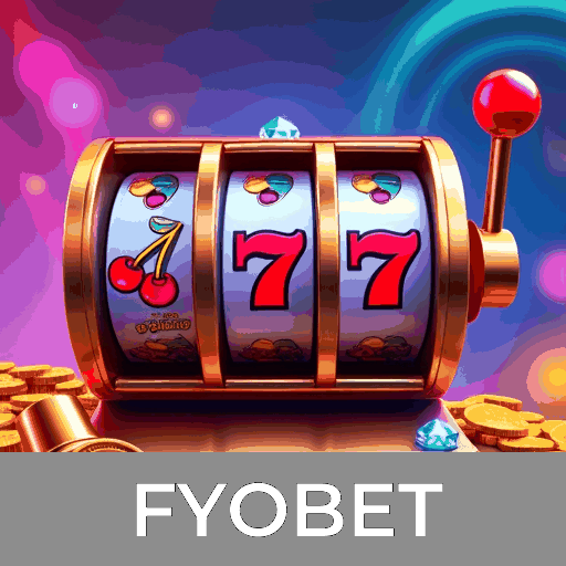 FYOBET - Slots com Mega Jackpots, Mesa de Jogos Diversificada, Experiência Realista com Dealers ao Vivo